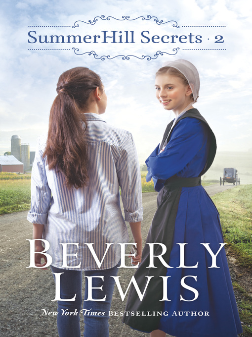 Title details for SummerHill Secrets, Volume 2 by Beverly Lewis - Available